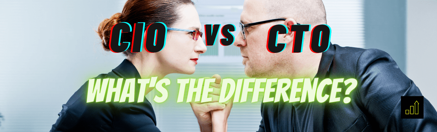 Cio Vs Cto Compare Differences Job Description Interview Questions